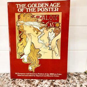 The Golden Age of the Poster book with frameable advert art from the late 1800s